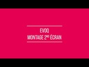 Evoq by Oxhoo : Montage 2e écran